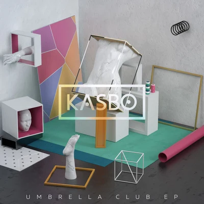 Umbrella Club - EP 专辑 Kasbo