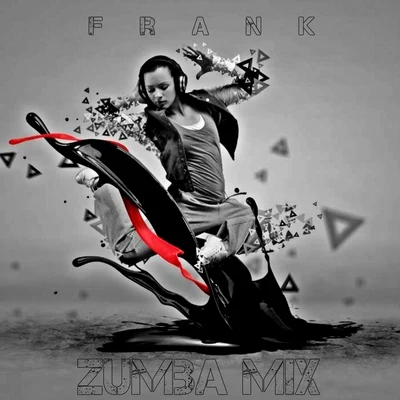 Frank Zumba Mix