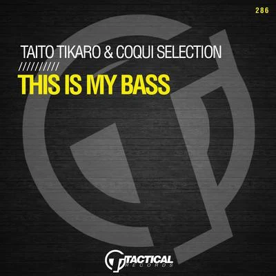 This Is My Bass 專輯 Estela Martin/Flavio Zarza/Taito Tikaro