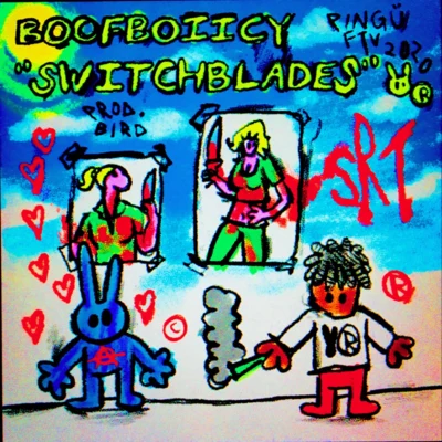 Switchblades 專輯 Boofboiicy/Cardiac/KILLKAIN