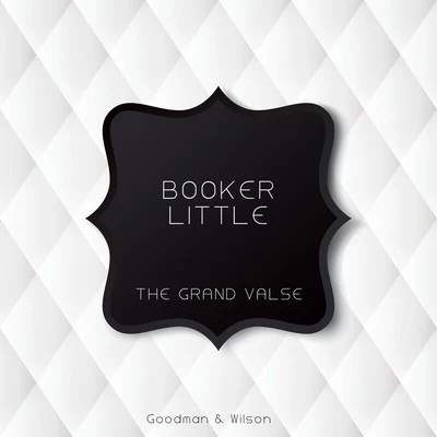 The Grand Valse 專輯 Julian Priester/Booker Little/James Schenck/Michael Olatunji/Tomas Duvall