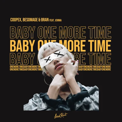 ...Baby One More Time 專輯 Besomage/Blinded Hearts/Alfons