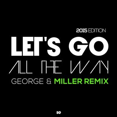 Let&#x27;s Go All the Way 专辑 George Acosta