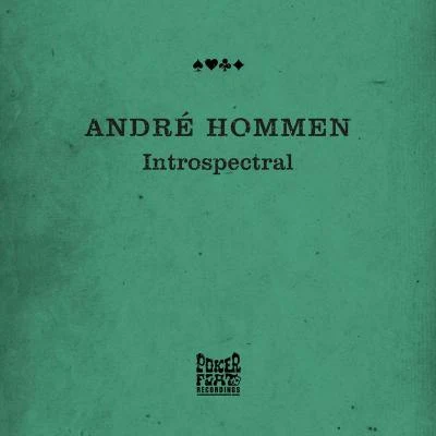 Andre Hommen Introspectral