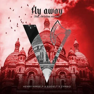 Fly Away (feat. Christina Rotondo) 专辑 Henry Himself