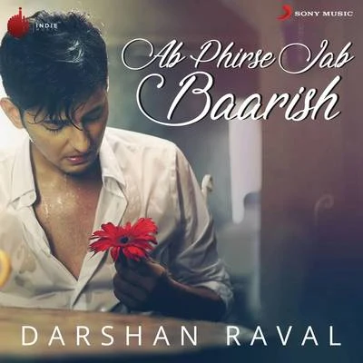 Ab Phir Se Jab Baarish 專輯 Darshan Raval