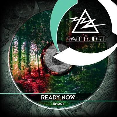 Ready Now 专辑 RÖDJA/Sam Burst