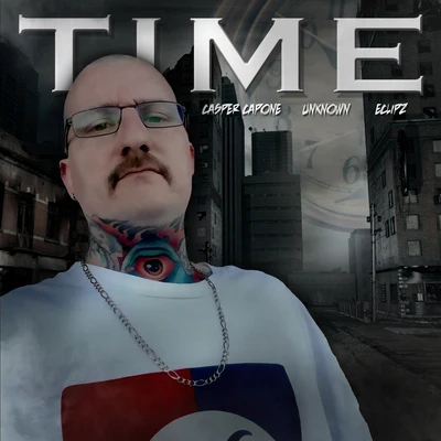 Time (feat. Casper Capone & Eclipz) 專輯 Casper Capone/HEX/Eclipz