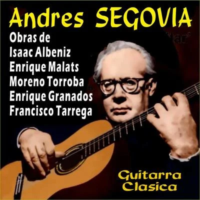 Guitarra Clásica 專輯 Andrés Segovia/Guillermo Gomez