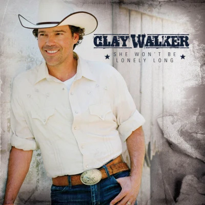 She Wont Be Lonely Long 專輯 Clay Walker/Lonestar/Montgomery Gentry/John Michael Montgomery/Sara Evans