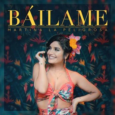 Báilame 專輯 Martina La Peligrosa