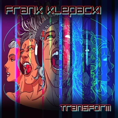 Transform 專輯 Frank Klepacki