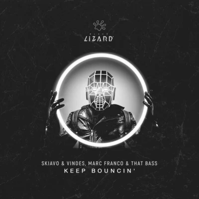 Keep Bouncin&#x27; (Extended Mix) 专辑 Skiavo & Vindes