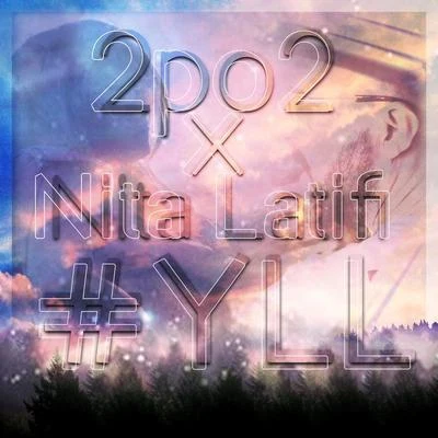 Yll (feat. Nita Latifi) 專輯 Arilena Ara/2po2