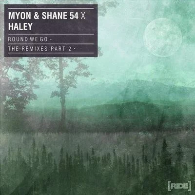 my on & Shane 54Kyler England Round We Go (The Remixes Part 2)