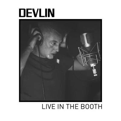 Live in the Booth 專輯 Syer B/Devlin