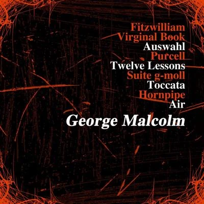 Purcell: Twelve Lessons 專輯 George Malcolm