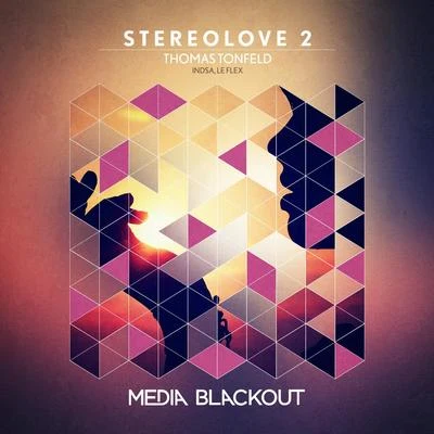 Stereolove 2 專輯 95 Royale/Thomas Tonfeld/DJ Zimmo/Selma/Quintino & Blasterjaxx