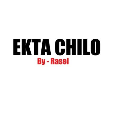 Ekta Chilo 專輯 Rasel