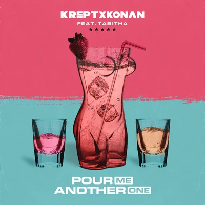 Pour Me Another One 專輯 Krept & Konan