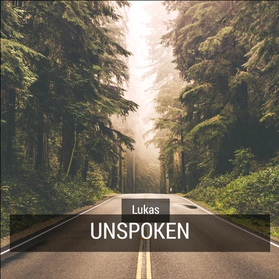 Unspoken 1 專輯 Lukas/Laëtitia Dana/PBR Streetgang/Phil Gerus/Art of Tones