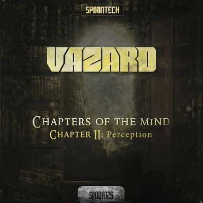 Vazard Chapter II: Perception