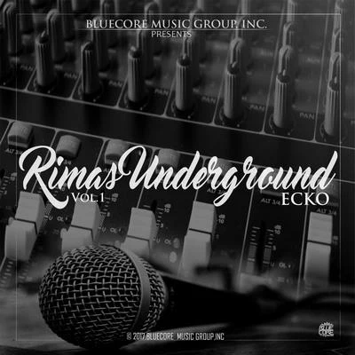 Rimas UnderGround, Vol. 1 專輯 Ecko