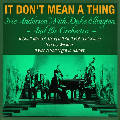 It Don't Mean a Thing 專輯 Ivie Anderson