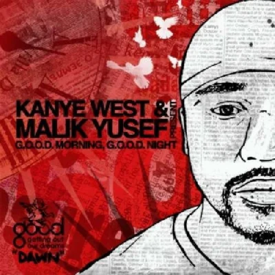 Good Morning Good Night: Dawn 專輯 Kanye West