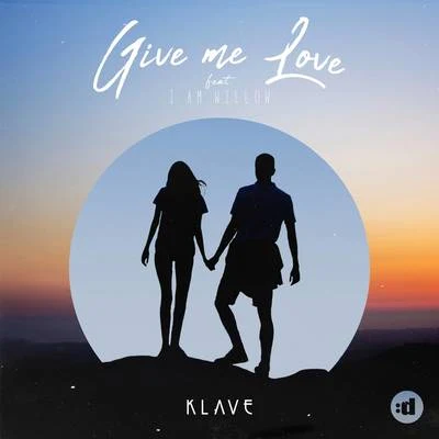 Give Me Love 专辑 Klave/Treyy G/Joe Cardigan