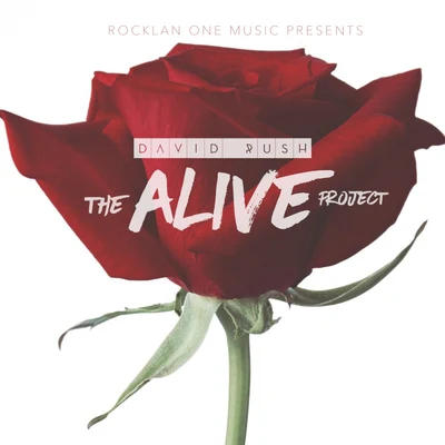 The Alive Project 專輯 David Rush/The LX