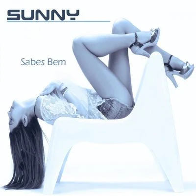 Sabes Bem 專輯 Sunny/Paloalto/R-est/Itta/Verbal Jint