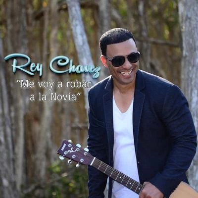 Me Voy a Robar a la Novia 專輯 Kandyman/Rey Chavez