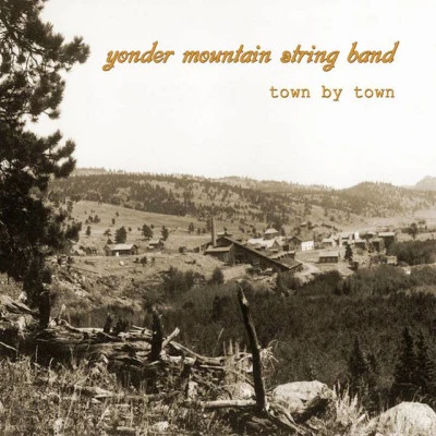 Town by Town 專輯 OurVinyl/Yonder Mountain String Band