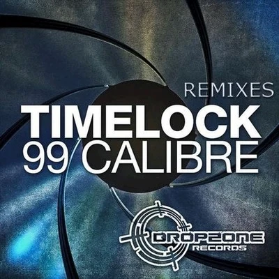 99 Calibre Remixes 專輯 Timelock