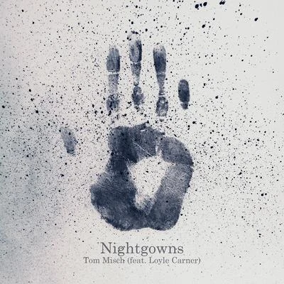 Nightgowns 專輯 Tom Misch