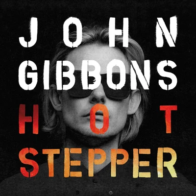 Hotstepper 專輯 Louisa Johnson/John Gibbons/Olly Murs