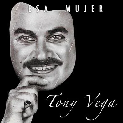 Tony VegaWillie Rosario Esa Mujer