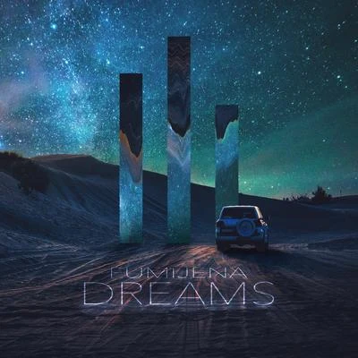 Dreams 專輯 Fumijena/Hydro