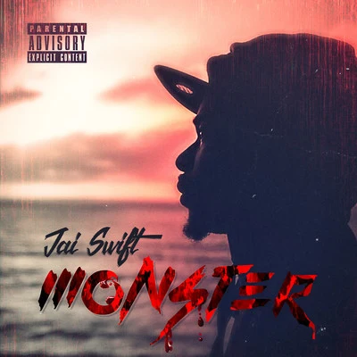 Monster 專輯 Young D/Jai Swift