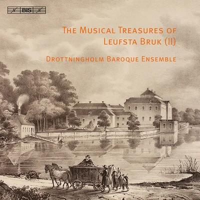 Drottningholm Baroque Ensemble Chamber Music - TARTINI, G.KELLER, G.HANDEL, G.F.ROMAN, J.H.JOHNSEN, H.P. (Leufsta Bruk, Vol. 2) (Drottningholm Baroque Ensemble)