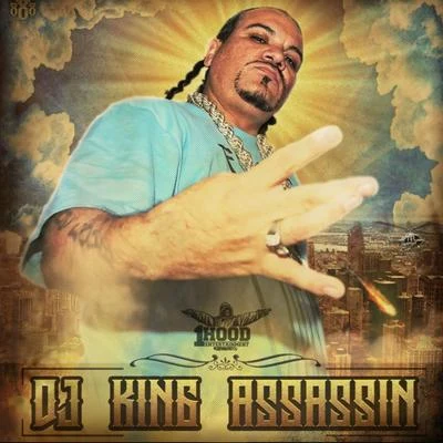 1 Hood 專輯 DJ King Assassin