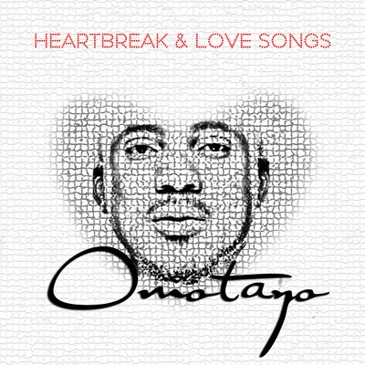 Heartbreak and Love Songs 專輯 Omotayo