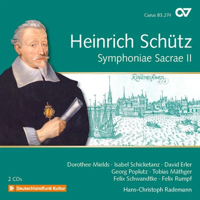 Uwe StickertChristine WolffHans-Christoph RademannPatrick Van GoethemDresdner BarockorchesterDresdner KammerchorJohann David Heinichen SCHÜTZ, H.: Symphoniae Sacrae II (Complete Recordings, Vol. 18) (Mields, Schicketanz, Erler, Poplutz, Mäthger, Rumpf, Schwandtke, Rademann)