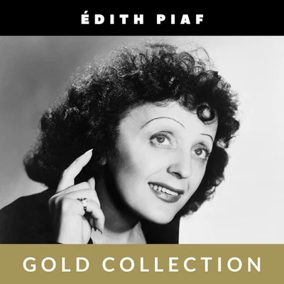 Édith Piaf - Gold Collection 專輯 Theo Sarapo/Edith Piaf