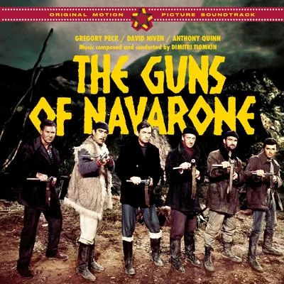 The Guns of Navarone (Original Motion Picture Soundtrack) [Bonus Track Version] 專輯 Dimitri Tiomkin