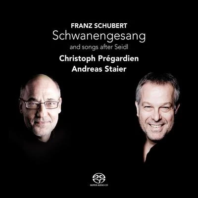 Schubert: Schwanengesang and songs after Seidl 專輯 Christoph Prégardien