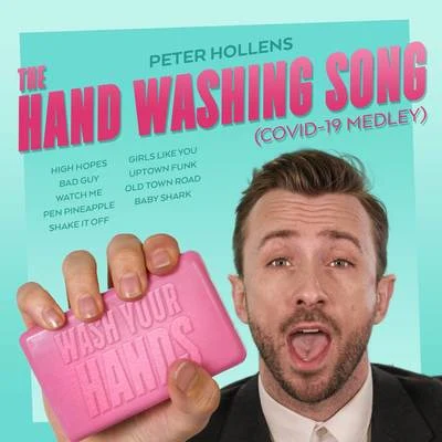 The Hand Washing Song (COVID-19 Medley) 專輯 Peter Hollens/Mega Ran/Quintino & Blasterjaxx/Laura Intravia/Tina Guo