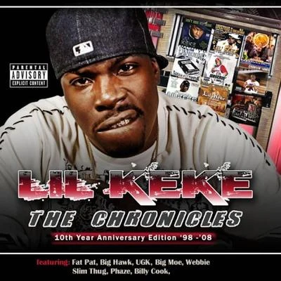 The Chronicles, Vol. 1 (10th Year Anniversary Edition) [&#x27;98-&#x27;08] 专辑 Yung Redd/Lil’ Keke/Swishahouse