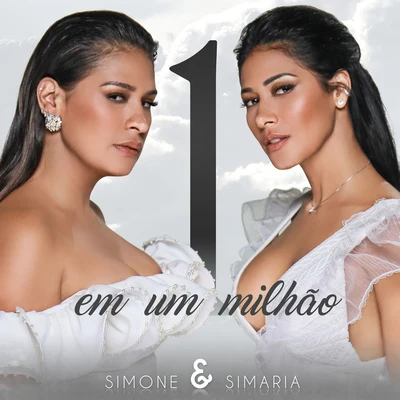 Um Em Um Milhão 專輯 Simone & Simaria